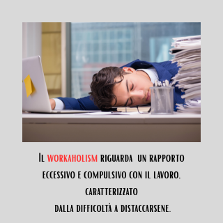 Workaholism: quando il lavoro diventa una dipendenza